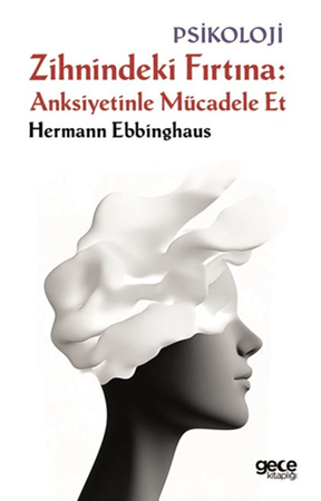 Resim Zihnindeki Fırtına Anksiyetinle Mücadele Et