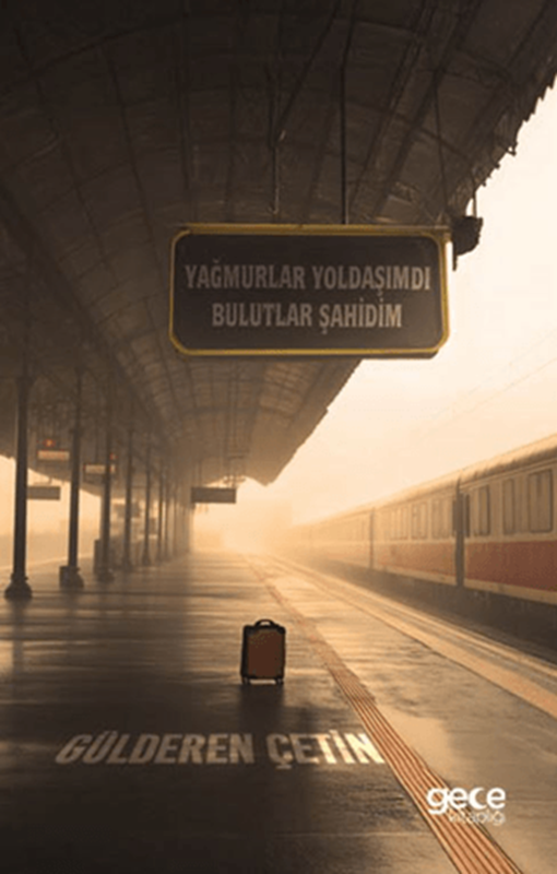 resm Yağmurlar Yoldaşımdı Bulutlar Şahidim
