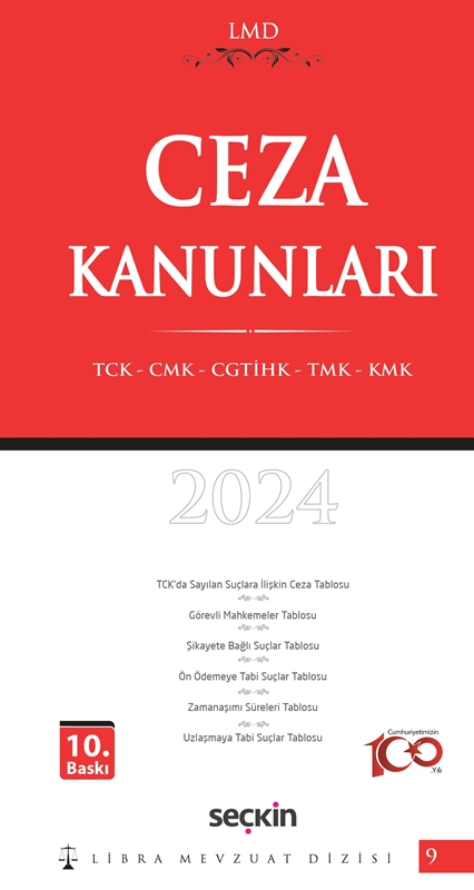 resm Ceza Kanunları (TCK – CMK – CGTİHK – TMK – KMK) / LMD–9