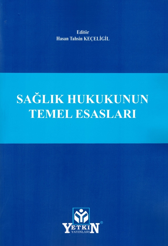 resm Sağlık Hukukunun Temel Esasları