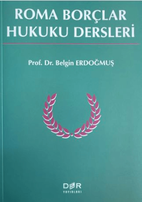 resm Roma Borçlar Hukuku Dersleri