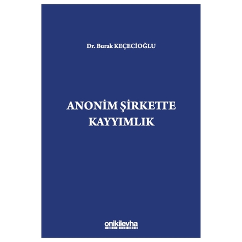 resm Anonim Şirkette Kayyımlık