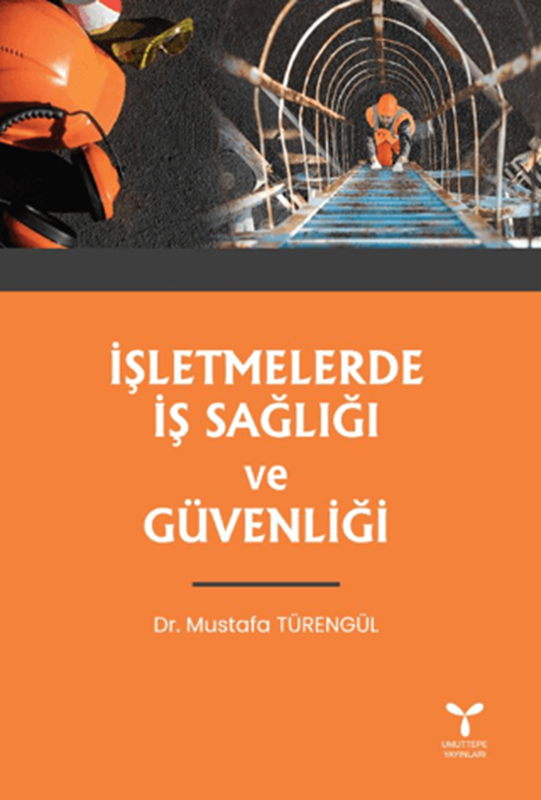 resm İşletmelerde İş Sağlığı ve Güvenliği