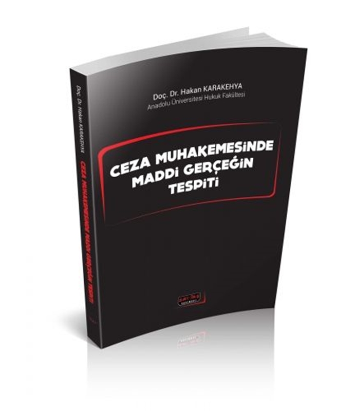 resm Ceza Muhakemesinde Maddi Gerçeğin Tespiti