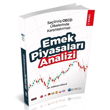 Resim Seçilmiş OECD Ülkelerinde Karşılaştırmalı Emek Piyasaları Analizi