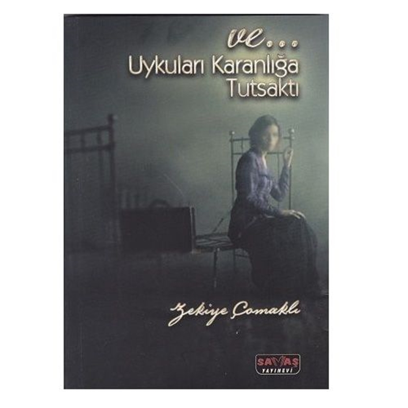 resm Ve Uykuları Karanlığa Tutsaktı