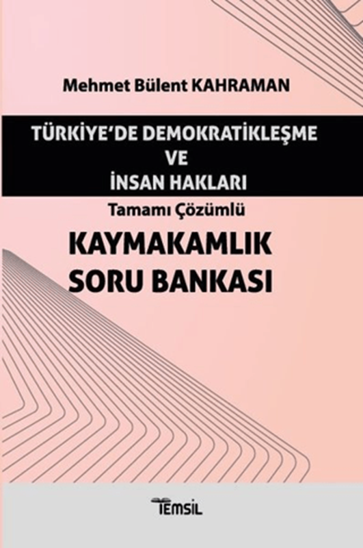 resm Kaymakamlık Türkiye'de Demokratikleşme ve İnsan Hakları Soru Bankası