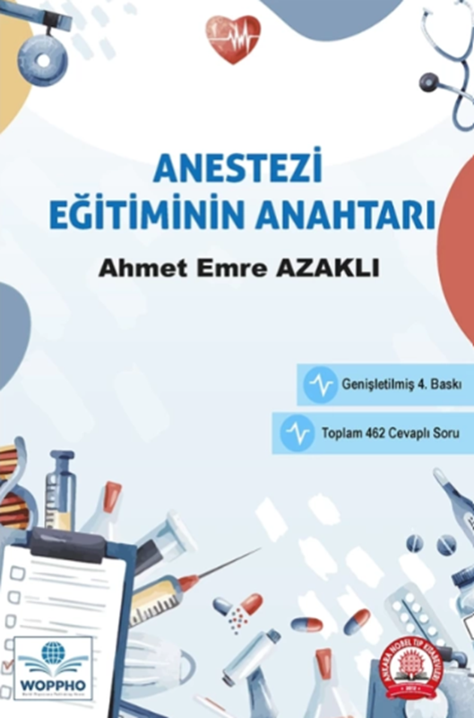 resm Anestezi Eğitiminin Anahtarı Genişletilmiş 4. Baskı