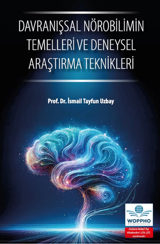 resm Davranışsal Nörobilimin Temelleri ve Deneysel Araştırma Teknikleri