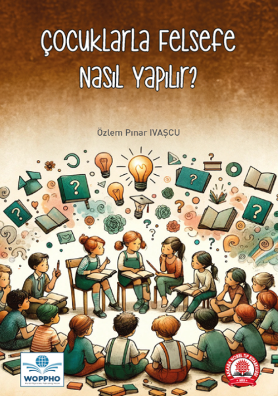 resm Çocuklarla Felsefe Nasıl Yapılır?