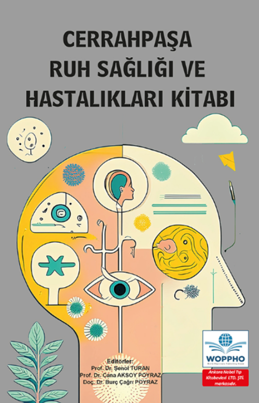 resm Cerrahpaşa Ruh Sağlığı ve Hastalıkları Kitabı