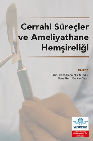 Resim Cerrahi Süreçler ve Ameliyathane Hemşireliği