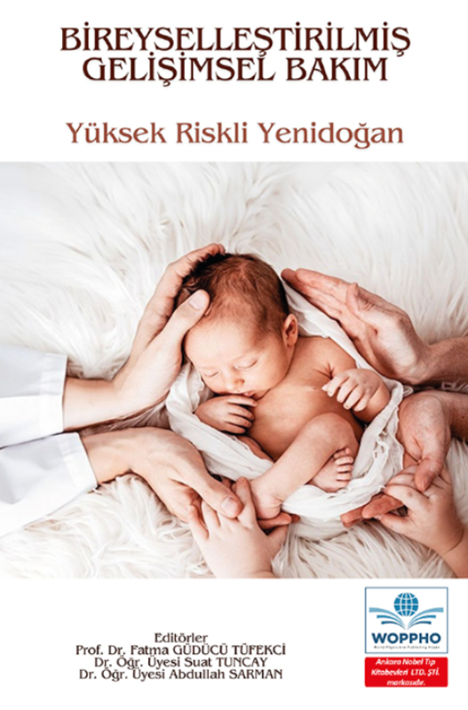 resm Bireyselleştirilmiş Gelişimsel Bakım Yüksek Riskli Yenidoğan