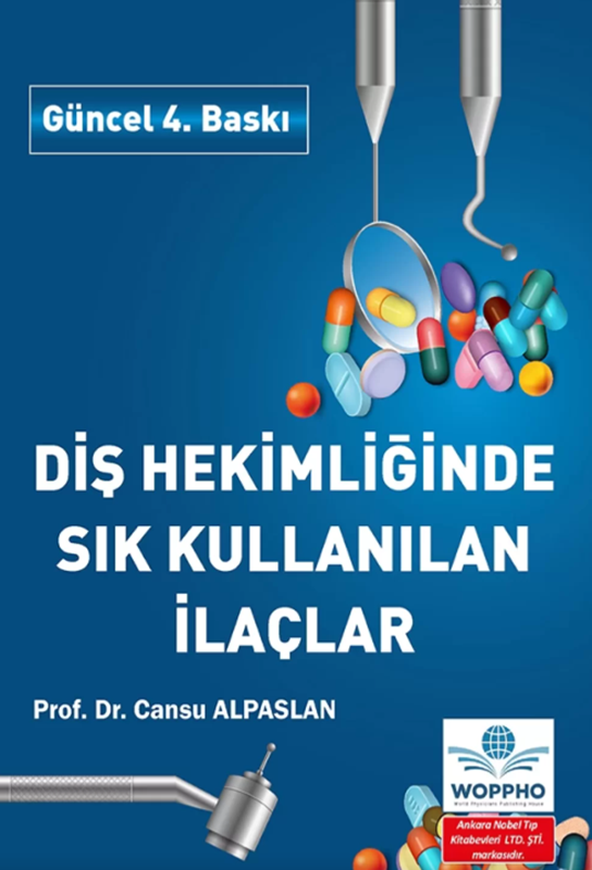 resm Diş Hekimliğinde Sık Kullanılan İlaçlar 4. Baskı