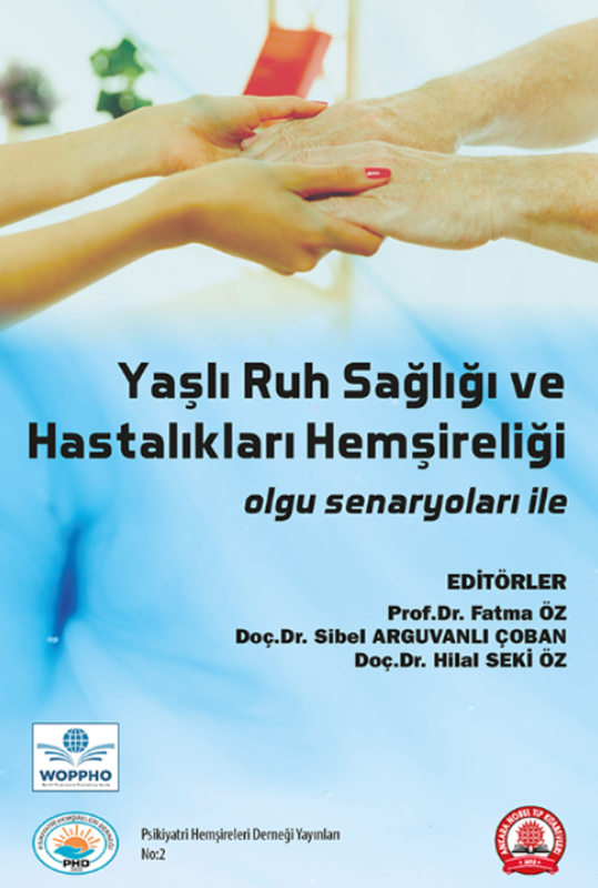 resm Yaşlı Ruh Sağlığı ve Hastalıkları Hemşireliği