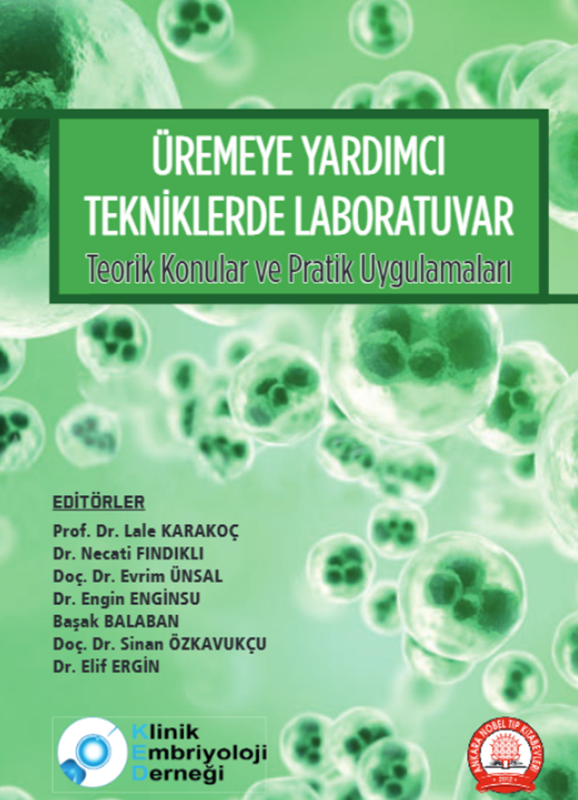 resm Üremeye Yardımcı Tekniklerde Laboratuvar Teorik Konular ve Pratik Uygulamaları