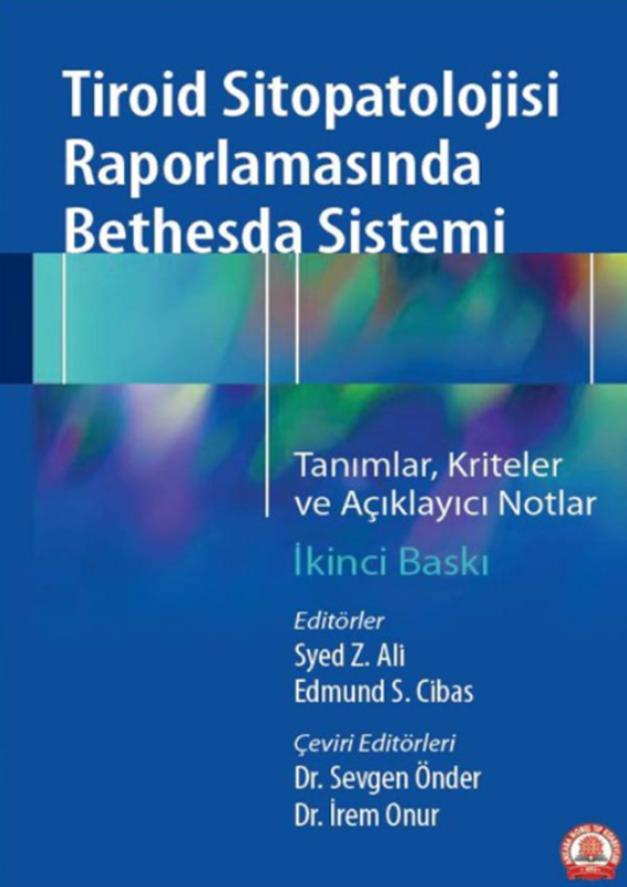 resm Tiroid Sitopatolojisi Raporlamasında Bethesda Sistemi