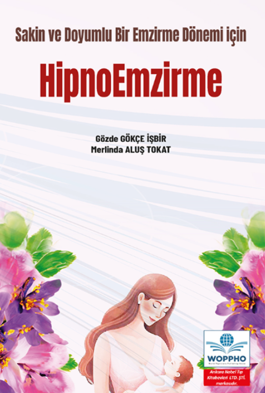 resm Sakin ve Doyumlu Bir Emzirme Dönemi için HİPNOEMZİRME