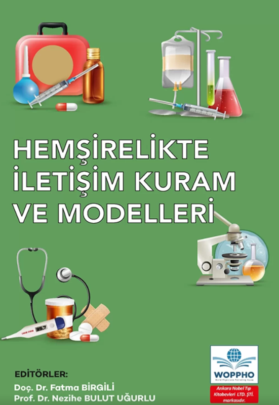 resm Hemşirelikte İletişim Kuram ve Modelleri