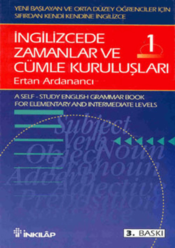 resm İngilizcede Zamanlar ve Cümle Kuruluşları Cilt: 1