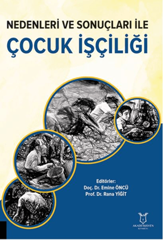 resm Nedenleri ve Sonuçları ile Çocuk İşçiliği