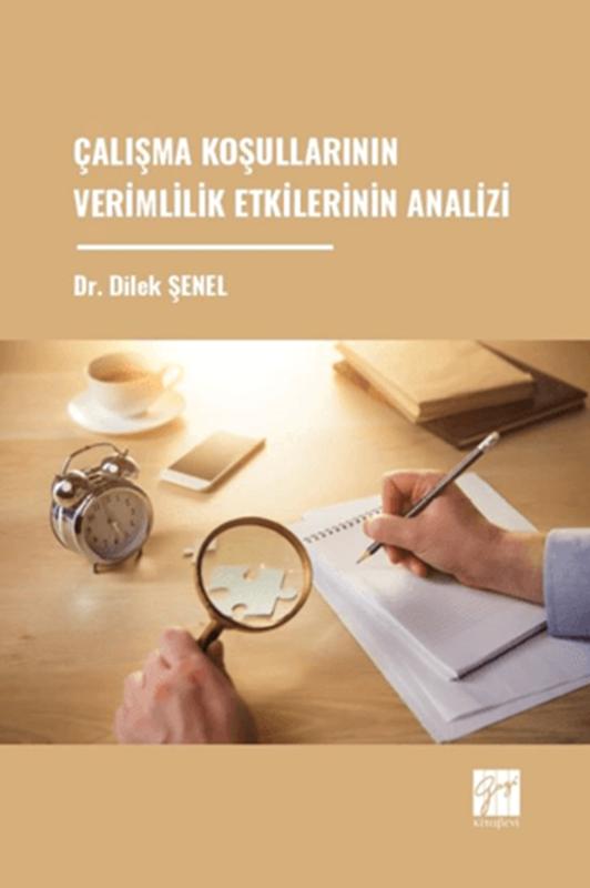 resm Çalışma Koşullarının Verimlilik Etkilerinin Analizi