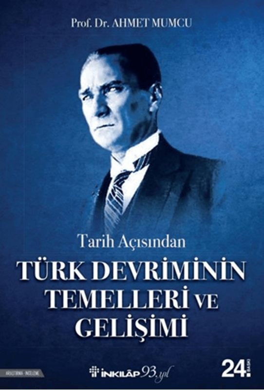 resm Tarih Açısından Türk Devriminin Temelleri ve Gelişimi