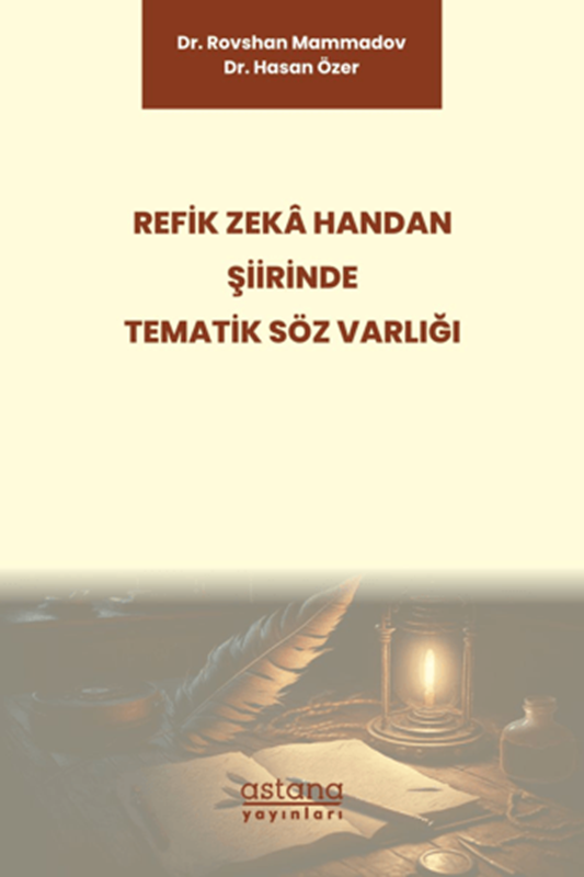 resm Refik Zeka Handan Şiirinde Tematik Söz Varlığı