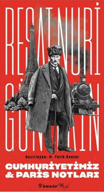 resm Cumhuriyetimiz & Paris Notları