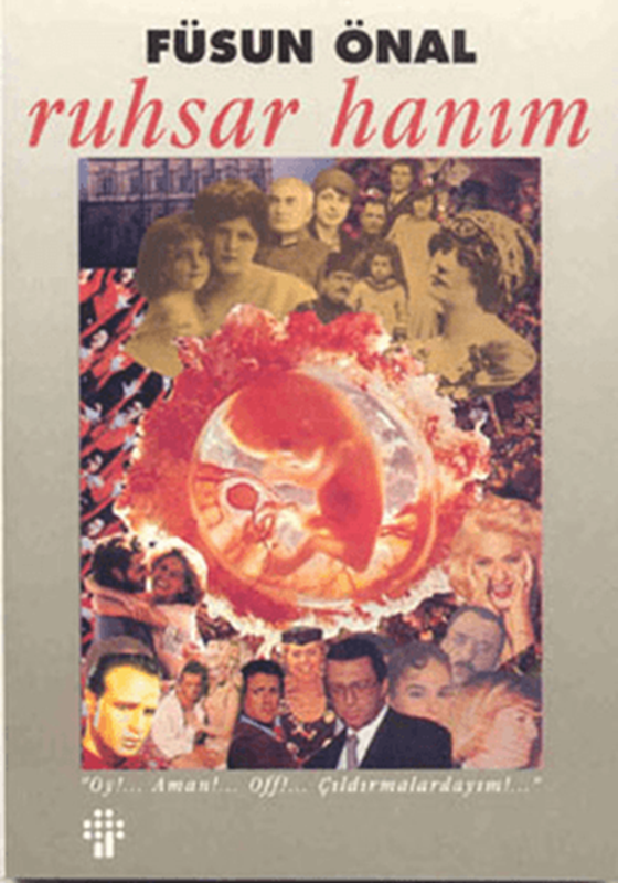 resm Ruhsar Hanım (Oy!... Aman!... Off!... Çıldırmalardayım!...)