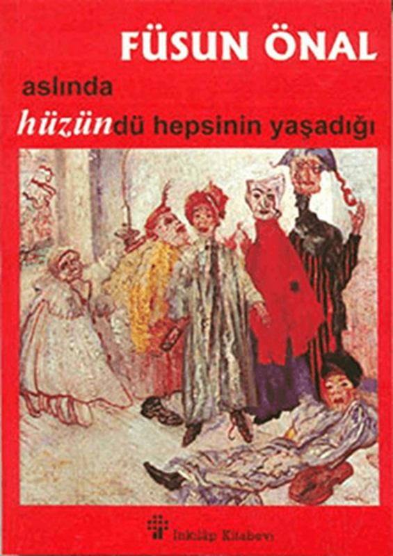 resm Aslında Hüzündü Hepsinin Yaşadığı