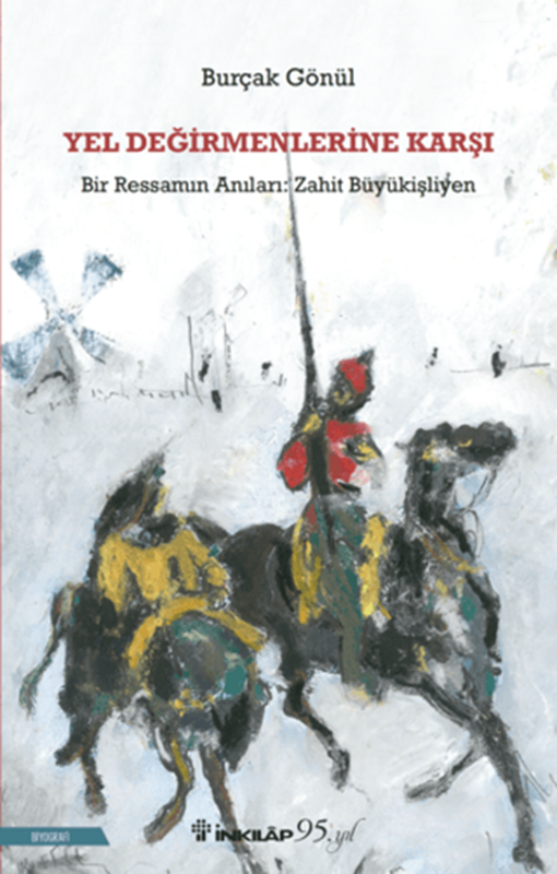 resm Yel Değirmenlerine Karşı