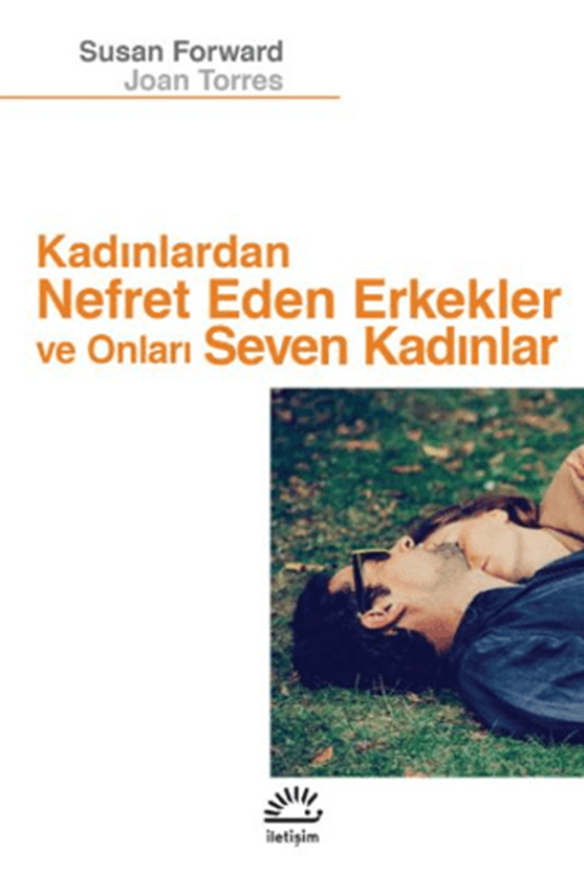 resm Kadınlardan Nefret Eden Erkekler ve Onları Seven Kadınlar