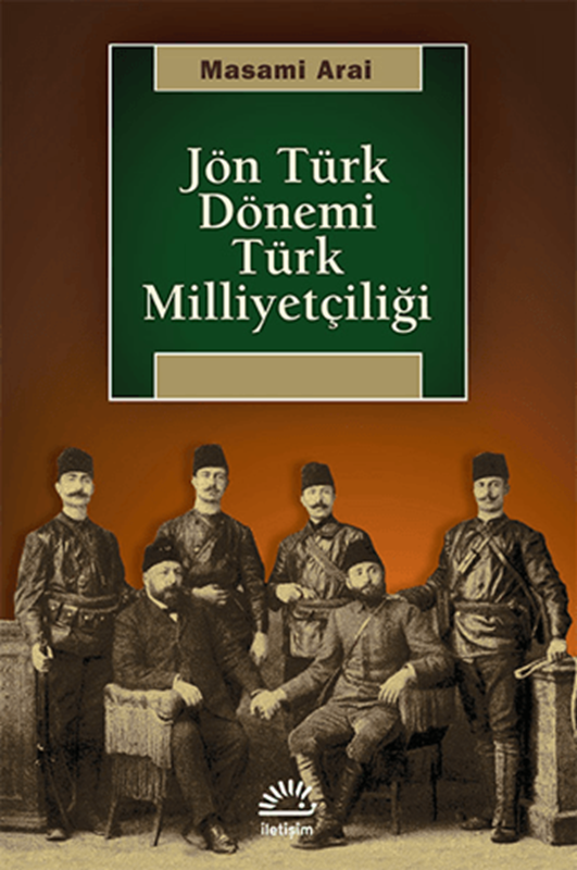 resm Jön Türk Dönemi Türk Milliyetçiliği