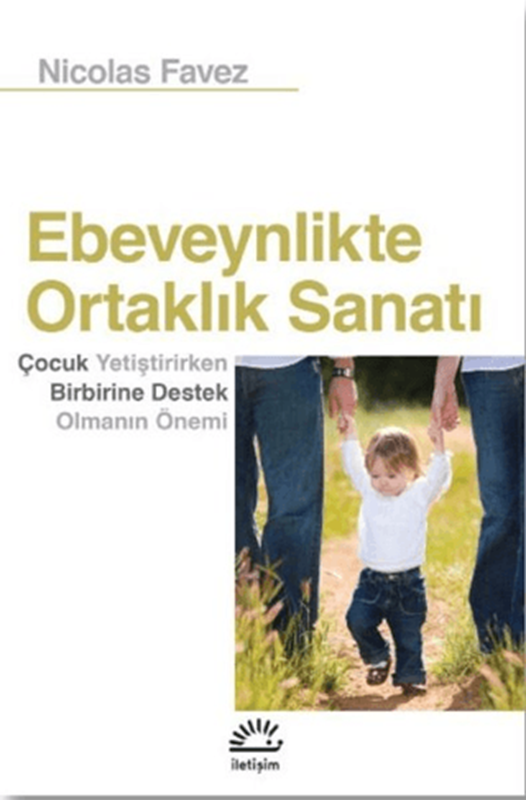 resm Ebeveynlikte Ortaklık Sanatı