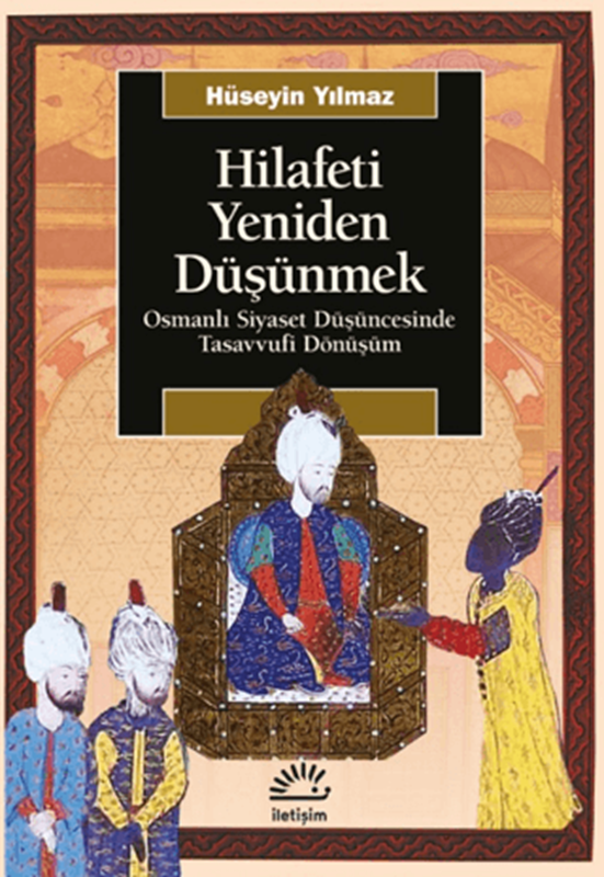 resm Hilafeti Yeniden Düşünmek