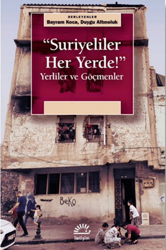 resm 'Suriyeliler Her Yerde!''