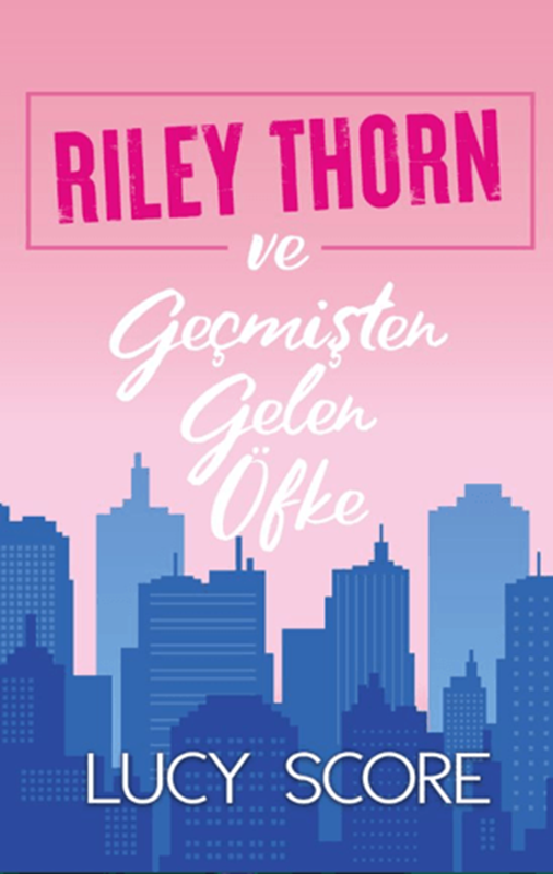 resm Riley Thorn ve Geçmişten Gelen Öfke