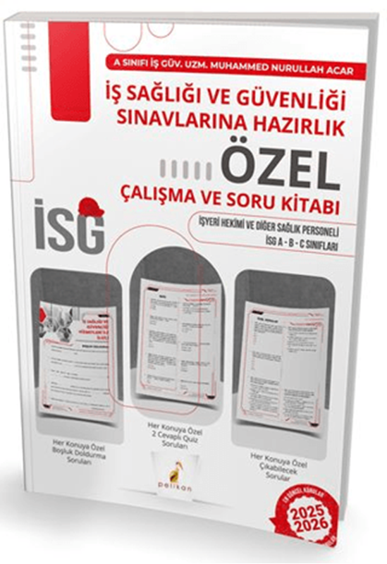 resm İş Sağlığı ve Güvenliği Sınavlarına Hazırlık İSG Özel Çalışma ve Soru Kitabı