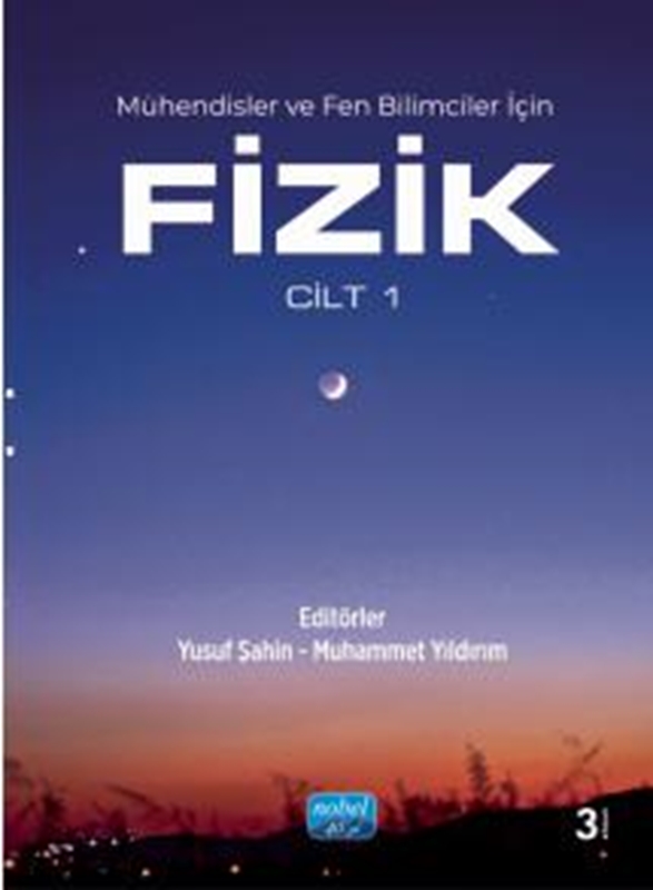 resm Mühendisler ve Fen Bilimciler için FİZİK - Cilt 1