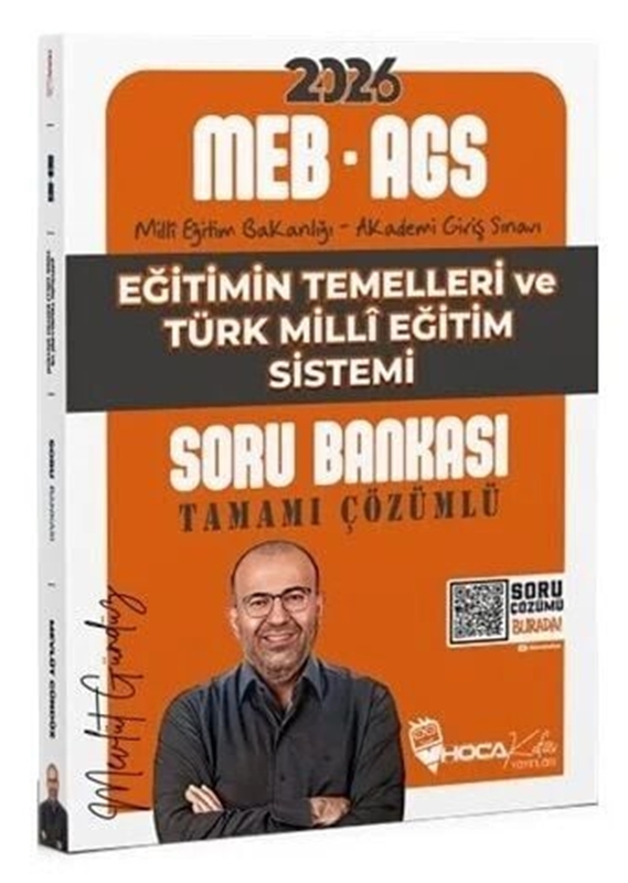 resm Hoca Kafası 2026 MEB-AGS Eğitimin Temelleri ve Türk Milli Eğitim Sistemi Soru Bankası Çözümlü - Mevlüt Gündüz Hoca Kafası Yayınları