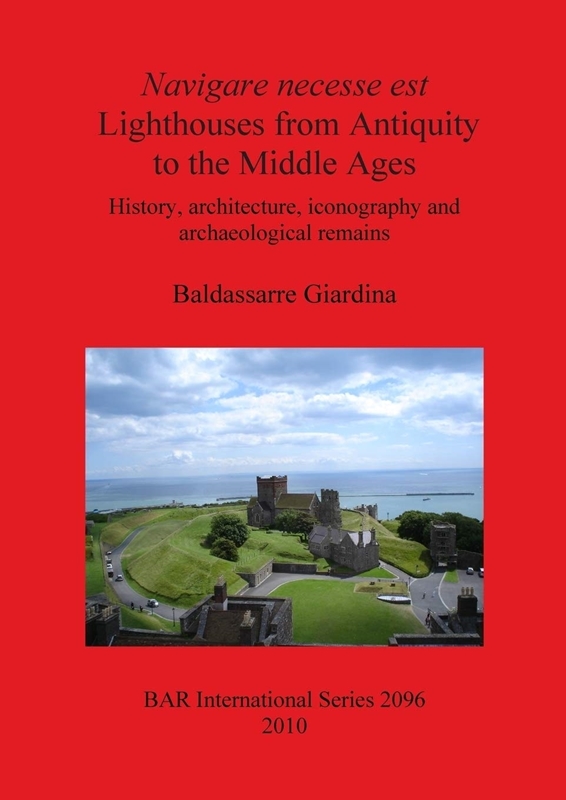 resm Navigare necesse est: Lighthouses from Antiquity to the Middle Ages