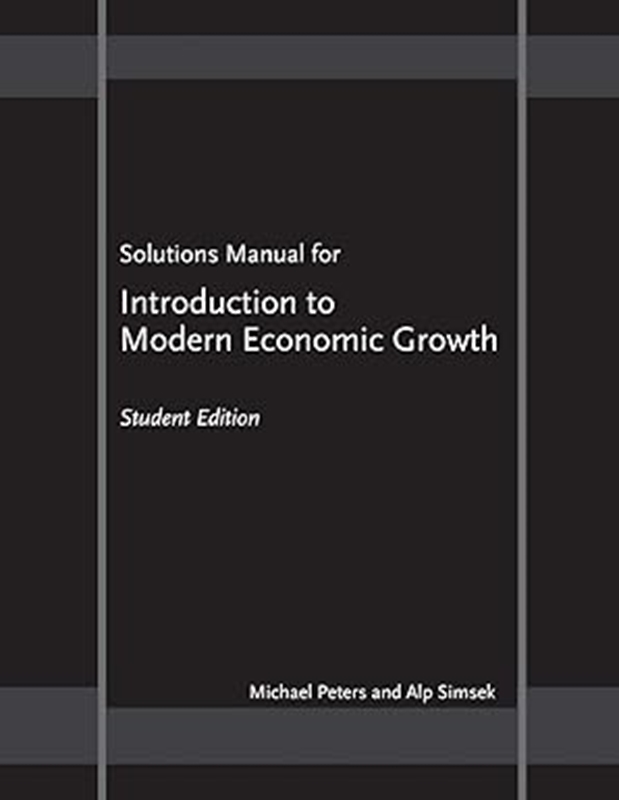 resm Solutions Manual for "Introduction to Modern Economic Growth"
