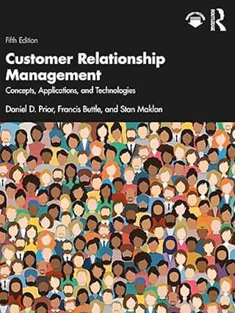 Resim Customer Relationship Management: Concepts, Applications and Technologies