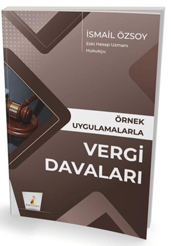 resm Örnek Uygulamalarla Vergi Davaları