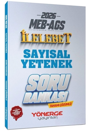 Resim Meb Ags İlelebet Sayısal Yetenek Soru Bankası - Yönerge Yayınları