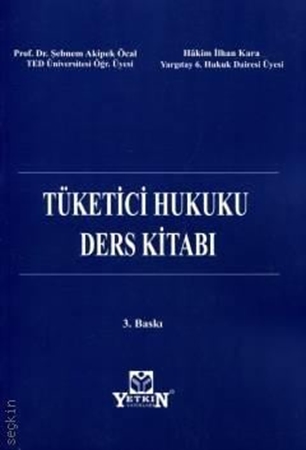 Resim Tüketici Hukuku Ders Kitabı - Yetkin Yayınları