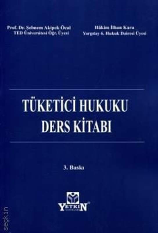resm Tüketici Hukuku Ders Kitabı - Yetkin Yayınları