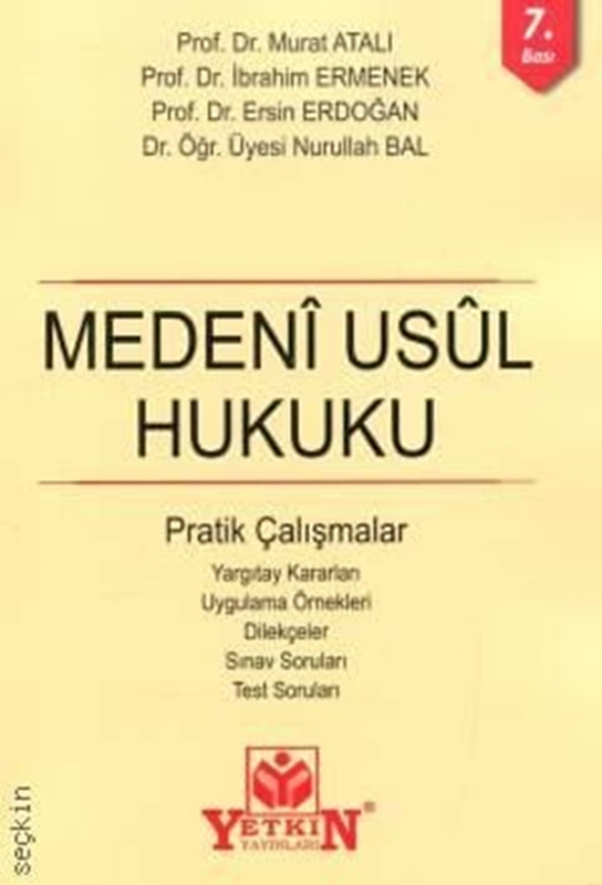 resm Medeni Usul Hukuku Pratik Çalışmalar - Yetkin Yayınları