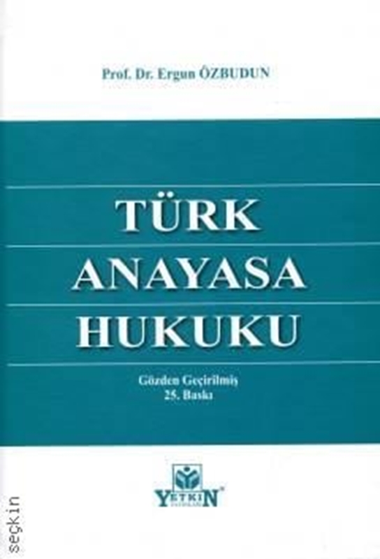 resm Türk Anayasa Hukuku - Yetkin Yayınları